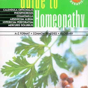 Guide to Homeopathy - GEDDES & GROSSET