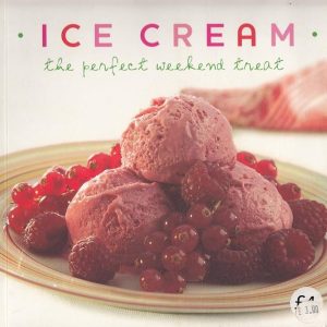 Ice Cream - The perfect weekend treat
