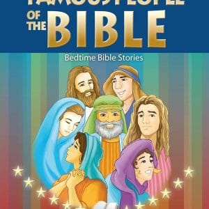 Bibles - Famous People of the Bible Bedtime